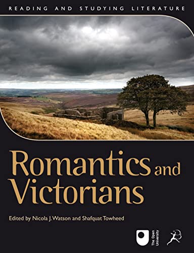 Stock image for Romantics and Victorians (Reading and Studying Literature) for sale by WorldofBooks