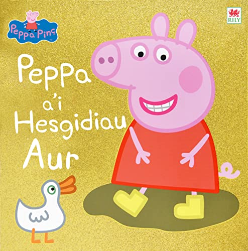 Stock image for Peppa a'I Hesgidiau Aur| Peppa Pinc | Llyfr Cymraeg | Welsh paperback book | 'Peppa Pig: Peppa's Golden Boots' is the English title | enjoy reading Peppa in Welsh! |for young children 18 months plus for sale by WorldofBooks