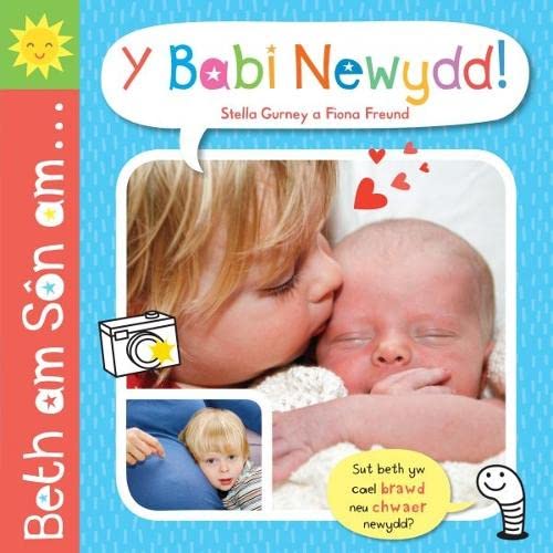 Stock image for Beth am S n am . y Babi Newydd! for sale by WorldofBooks