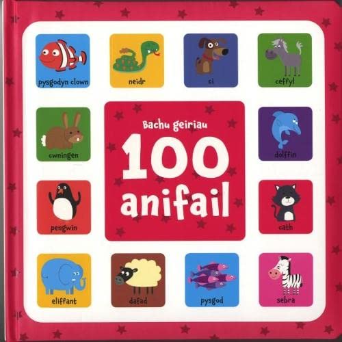 Stock image for 100 Anifail (Cyfres Bachu Geiriau) for sale by AwesomeBooks