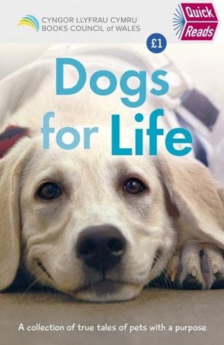 Stock image for Quick Reads: Dog for Life! for sale by WorldofBooks