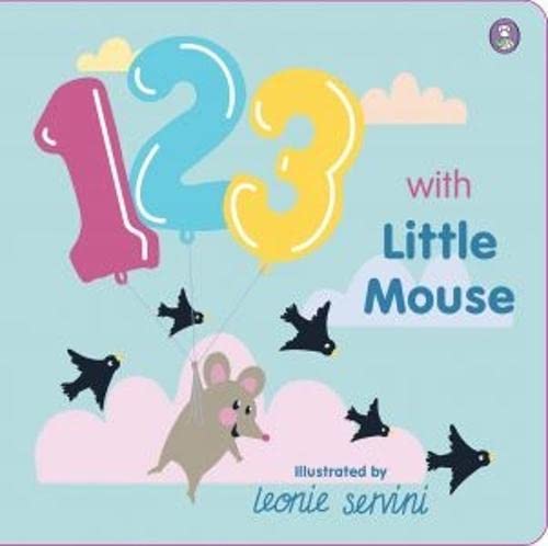 Beispielbild fr 123 with Little Mouse | board book | learn to count | early learning numbers | zum Verkauf von Reuseabook