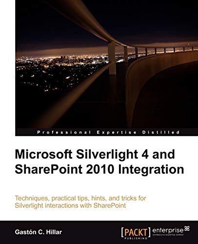Beispielbild fr Microsoft Silverlight 4 and SharePoint 2010 Integration zum Verkauf von AwesomeBooks