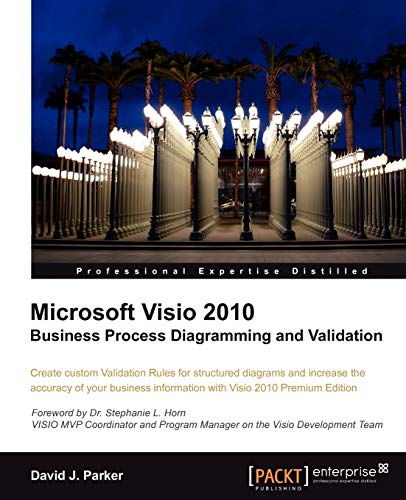 Beispielbild fr Microsoft Visio 2010 Business Process Diagramming and Validation (English Edition) zum Verkauf von Buchpark