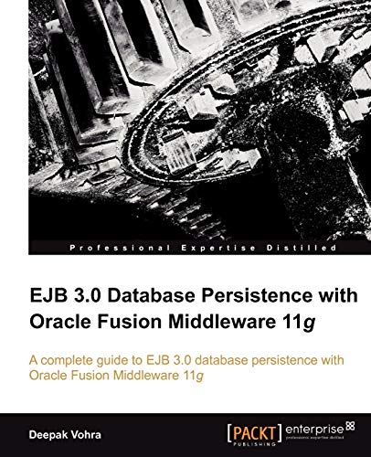 Beispielbild fr EJB 3.0 Database Persistence with Oracle Fusion Middleware 11g zum Verkauf von Buchpark