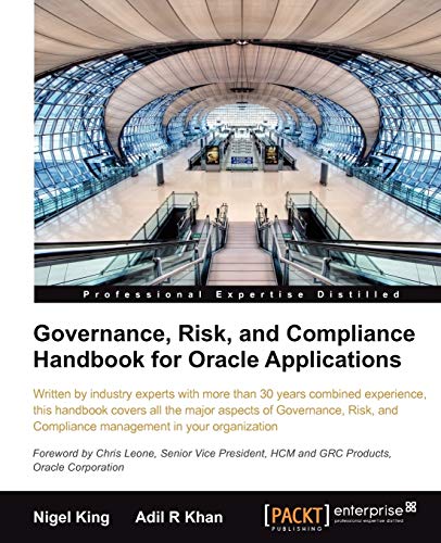 9781849681704: Governance, Risk, and Compliance Handbook for Oracle Applications