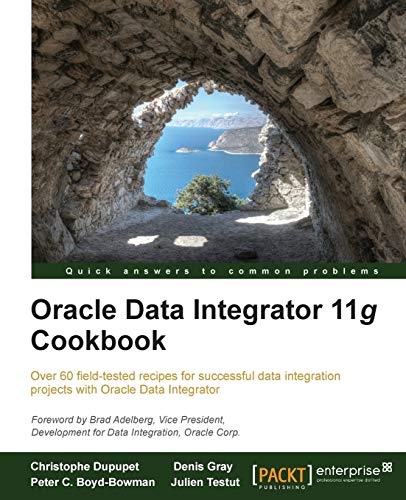 Beispielbild fr Oracle Data Integrator 11g Cookbook zum Verkauf von AwesomeBooks