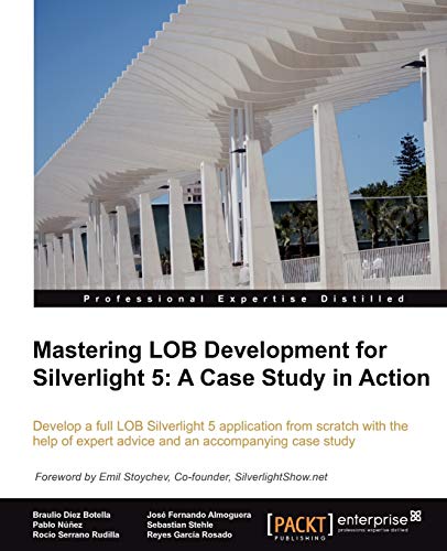 Beispielbild fr Mastering LOB Development for Silverlight 5: A Case Study in Action zum Verkauf von AwesomeBooks