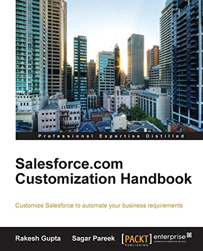 Beispielbild fr Salesforce. com Customization Handbook zum Verkauf von Better World Books
