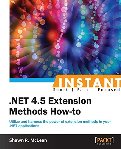 Beispielbild fr Instant .NET Extension Methods How-to zum Verkauf von Chiron Media