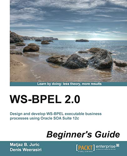Stock image for Ws-Bpel 2.0 Beginner's Guide for sale by Chiron Media