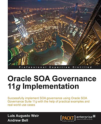 9781849689083: Oracle SOA Governance 11g Implementation