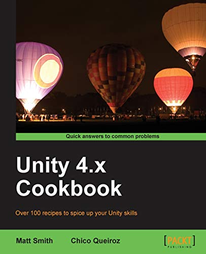 Beispielbild fr Unity 4.x Cookbook zum Verkauf von Wonder Book