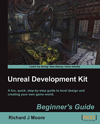 9781849690522: Unreal Development Kit 3: Beginner's Guide