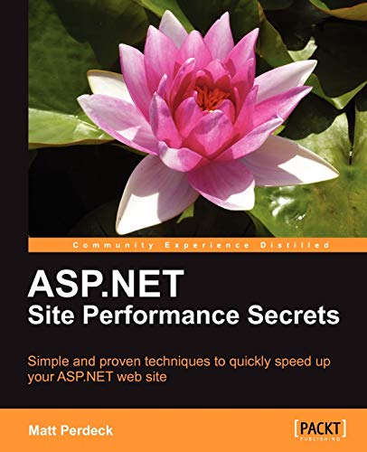 Beispielbild fr Asp.net Site Performance Secrets zum Verkauf von WorldofBooks