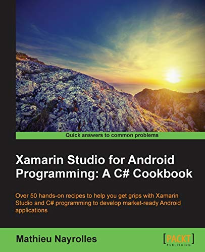 Imagen de archivo de Xamarin Studio for Android Programming: A C# Cookbook a la venta por HPB-Red