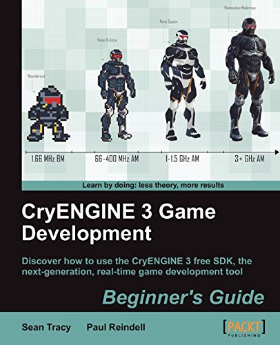 Imagen de archivo de CryENGINE 3 Game Development: Beginner's Guide a la venta por HPB-Red