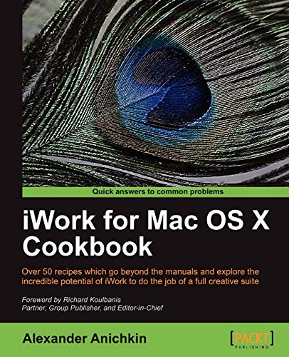 9781849693103: Iwork for MAC Osx Cookbook