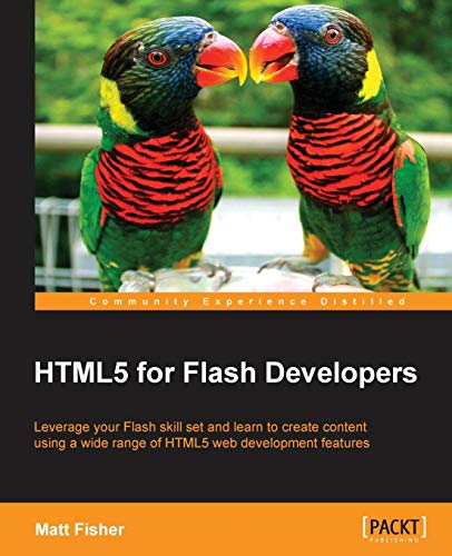 Stock image for Html5 for Flash Developers for sale by Lucky's Textbooks