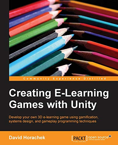 9781849693424: Creating ELearning Games with Unity