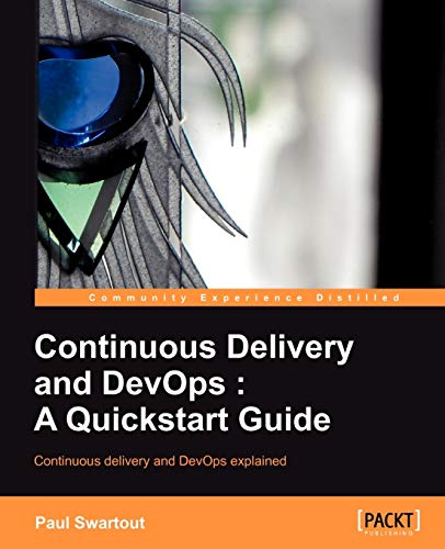 9781849693684: Continuous Delivery and DevOps: A Quickstart guide