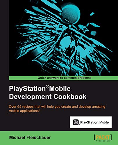9781849694186: Playstation: Mobile Development Cookbook