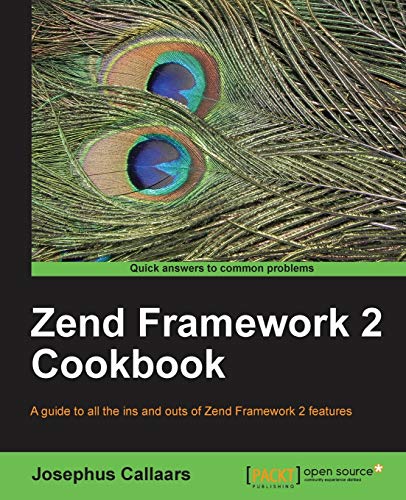 Beispielbild fr Zend Framework 2 Cookbook zum Verkauf von SecondSale