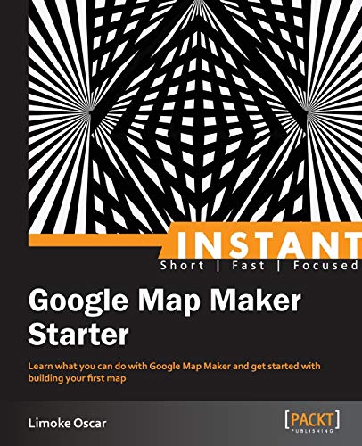 Beispielbild fr Instant Google Map Maker Starter zum Verkauf von Lucky's Textbooks
