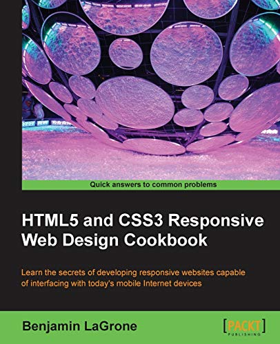 9781849695442: HTML5 and CSS3 Responsive Web Design Cookbook