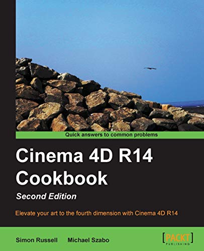 Imagen de archivo de Cinema 4D R14 Cookbook, 2nd Edition a la venta por One Planet Books