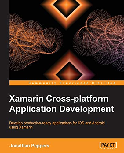 Imagen de archivo de Xamarin Crossplatform Application Development a la venta por Isle Books