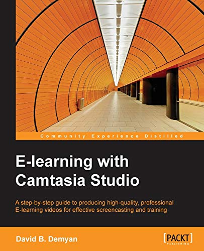 Stock image for E-Learning with Camtasia Studio for sale by Chiron Media