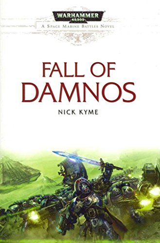 Stock image for The Fall of Damnos: No. 5 (Space Marine Battles) for sale by WorldofBooks