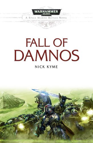 Beispielbild fr The Fall of Damnos (5) (Space Marine Battles) zum Verkauf von BooksRun