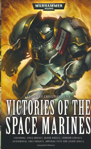 Stock image for Victories of the Space Marines. Steve Parker . [Et Al.] for sale by MusicMagpie