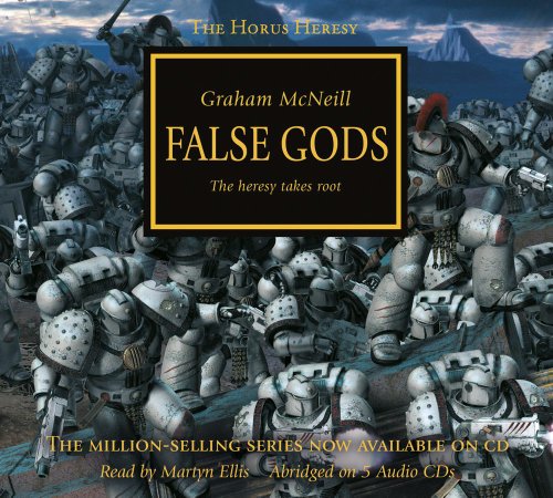 False Gods (audio) (2) (Horus Heresy) (9781849700580) by McNeill, Graham