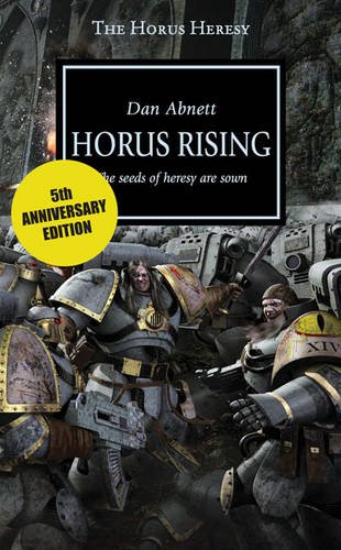 9781849701112: Horus Rising: The Seeds of Heresy Are Sown