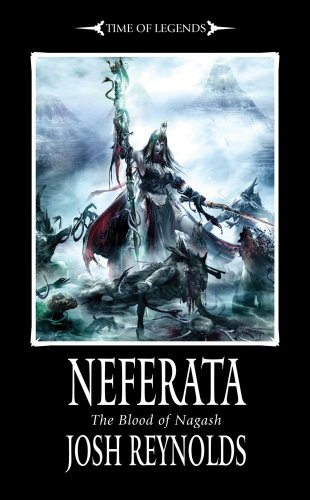 Stock image for Neferata (Time of Legends) for sale by tLighthouse Books