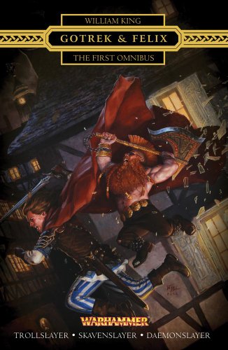 9781849703673: Gotrek & Felix: The First Omnibus (Gotrek and Felix)