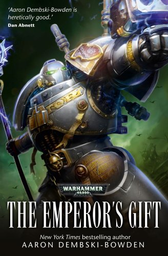 Beispielbild fr The Emperor's Gift (Warhammer 40,000: Grey Knights) zum Verkauf von Decluttr