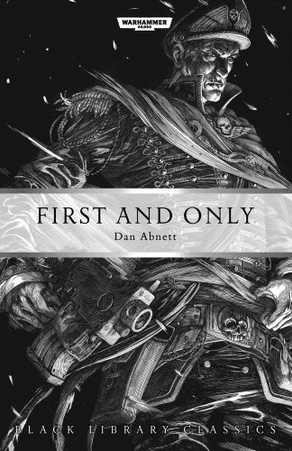 9781849705059: First and Only (1) (Black Library Classics)