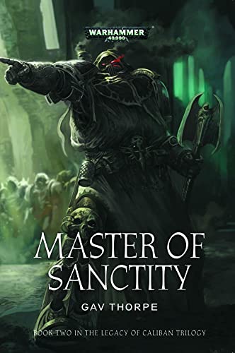 Beispielbild fr Master of Sanctity (Legacy of Caliban, Band 2) zum Verkauf von medimops