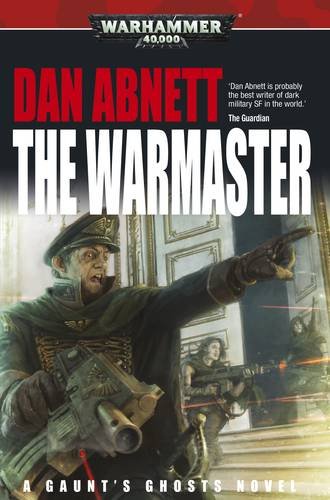 9781849705301: The Warmaster: 14 (Gaunt's Ghosts)