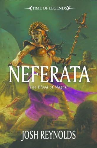 Beispielbild fr Neferata (Time of Legends) zum Verkauf von Red's Corner LLC