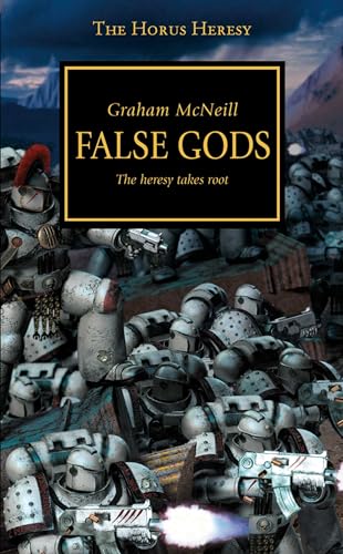 9781849707466: Horus Heresy - False Gods: The Heresy Takes Root: 2 (The Horus Heresy)