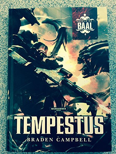 Imagen de archivo de Shield of Baal: Tempestus a la venta por Reader's Corner, Inc.