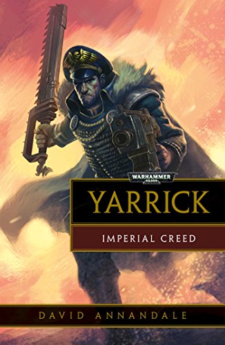 Yarrick: Imperial Creed; Warhammer 40,000