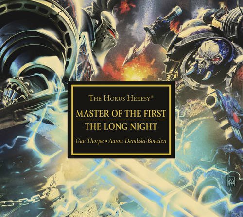 9781849708623: Horus Heresy: Master of the First: and The Long Night