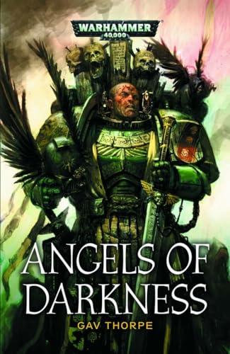 9781849708654: WARHAMMER 40K ANGELS OF DARKNESS