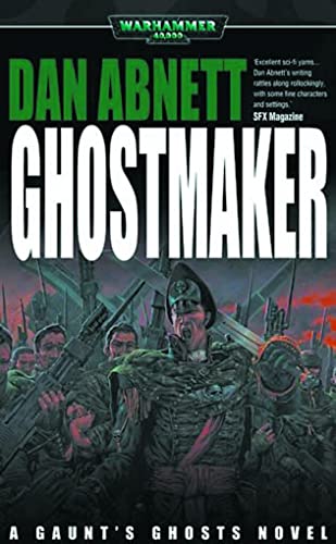 Ghostmaker (Gaunt's Ghosts)